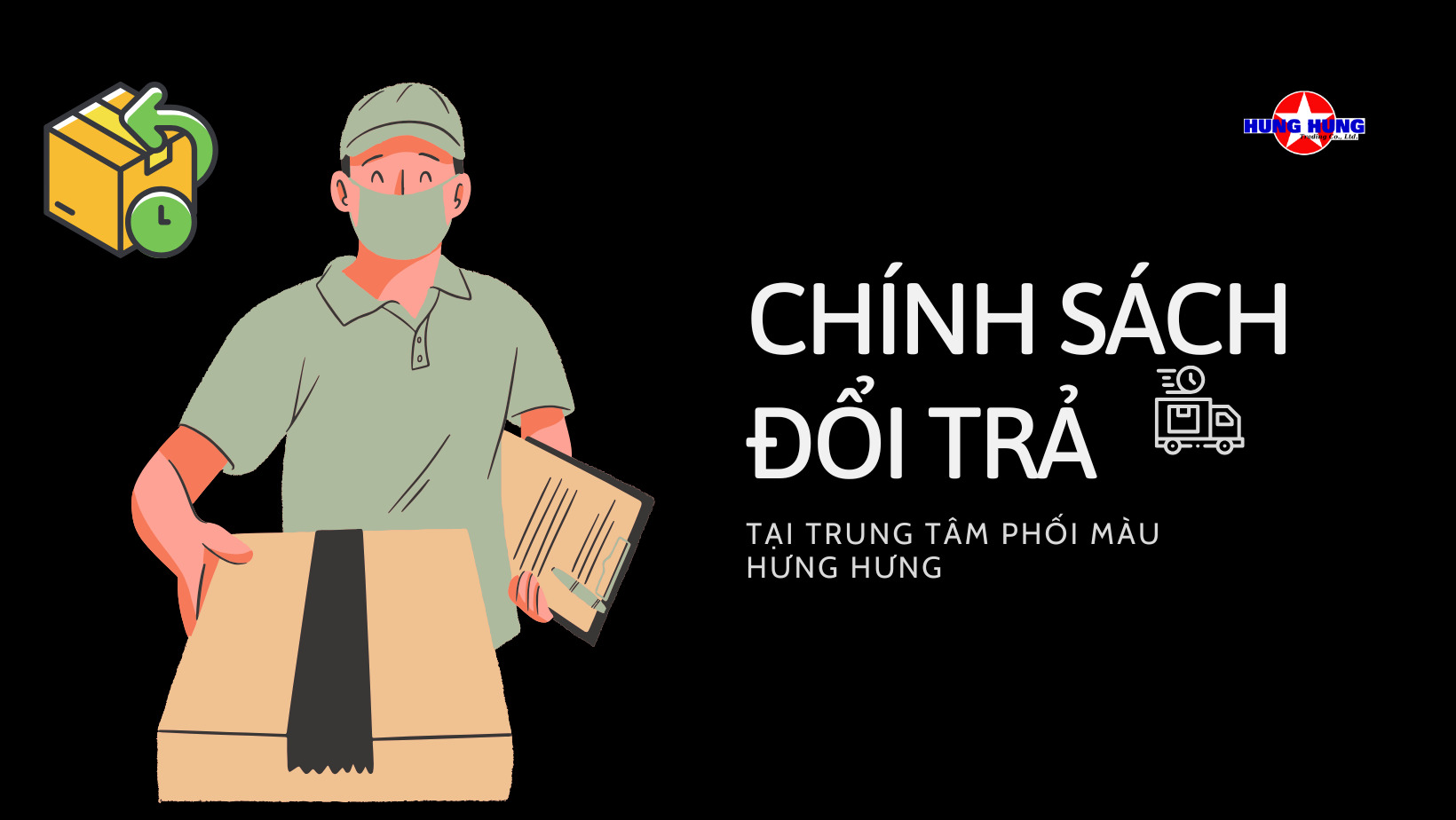 Chính sách đổi trả của đại lý sơn Hưng Hưng